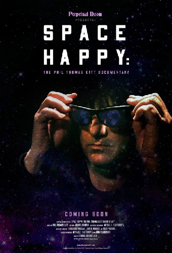 Space Happy: Phil Thomas Katt and the Uncharted Zone