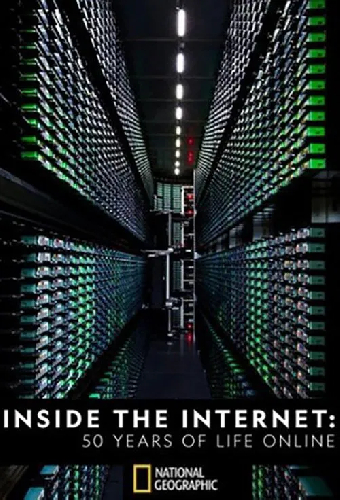 Inside the Internet: 50 Years of Life Online