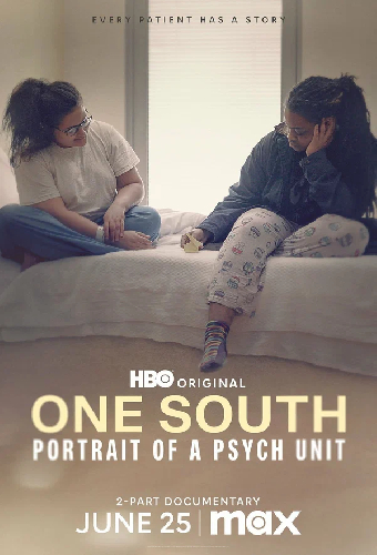 One South: Портрет психиатрического отделения
