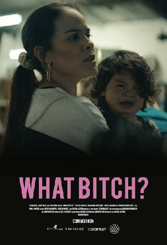 What Bitch?