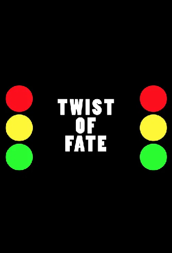 Twist of Fate