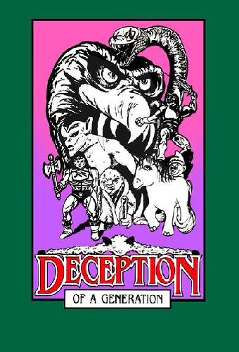 Deception of a Generation