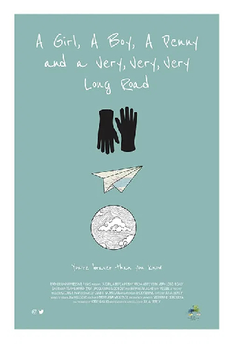 A Girl, a Boy, a Penny and a Very, Very, Very Long Road
