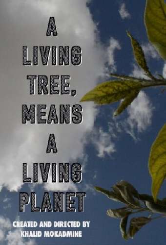 A living tree means a living planet