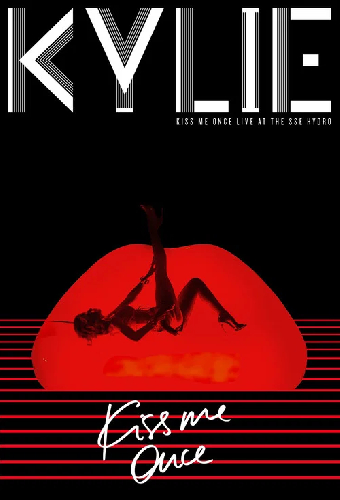 Kylie Minogue: Kiss Me Once - Live at the SSE Hydro