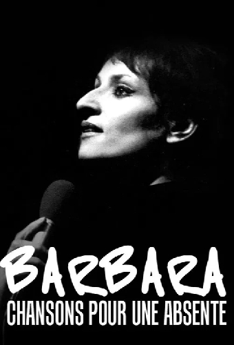 Barbara, chansons pour une absente