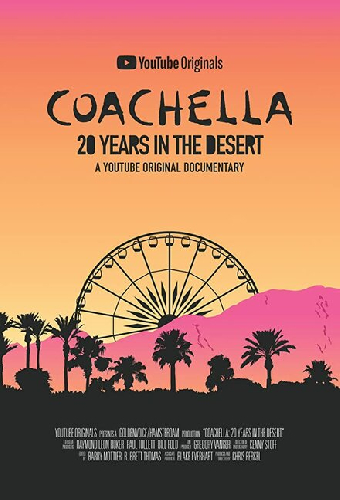 Coachella: 20 лет в пустыне