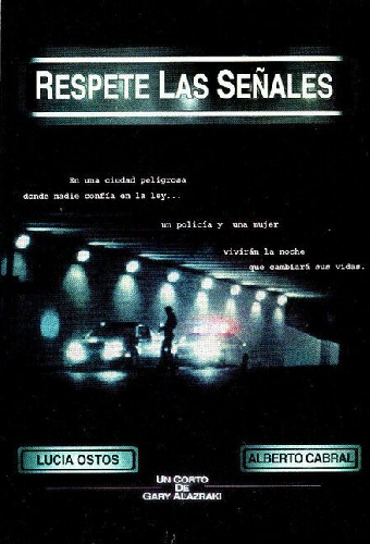 Respete las señales