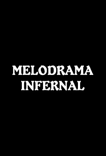Адская мелодрама