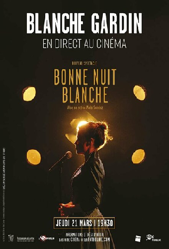 Blanche Gardin - Bonne nuit Blanche
