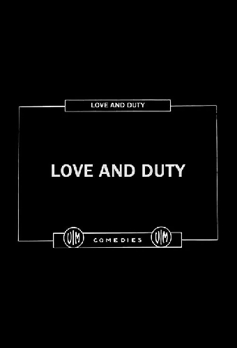 Love and Duty