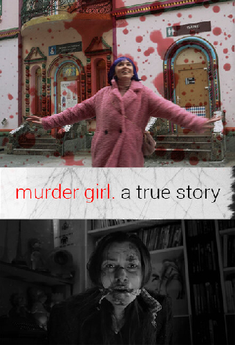 Murder Girl. Правдивая история