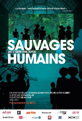 Sauvages, au cœur des zoos humains