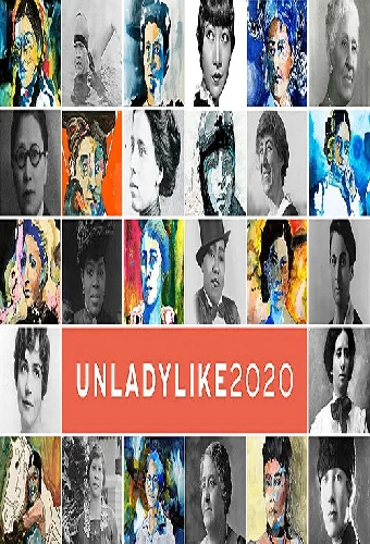 UNLADYLIKE: The Change Makers
