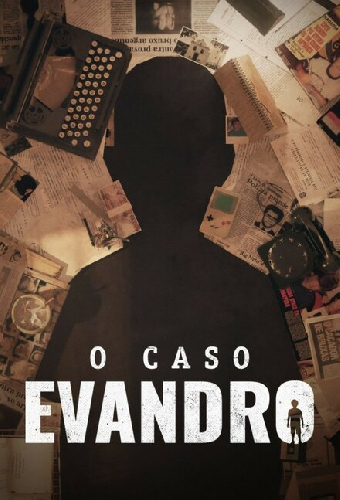 O Caso Evandro