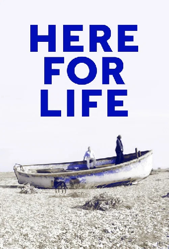 Here for Life