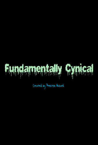 Fundamentally Cynical