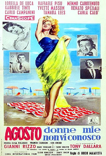 Agosto, donne mie non vi conosco