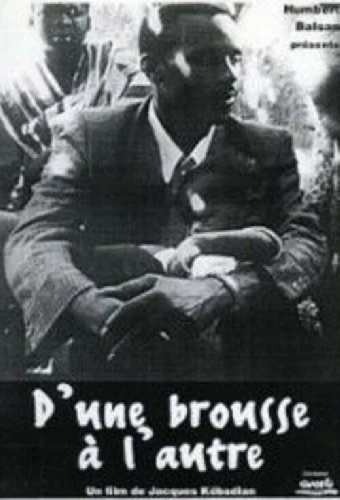 D'une brousse à l'autre