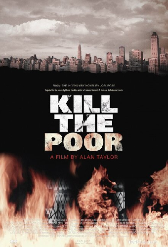 Kill the Poor