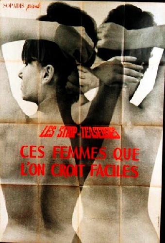 Strip-teaseuses ou ces femmes que l'on croit faciles
