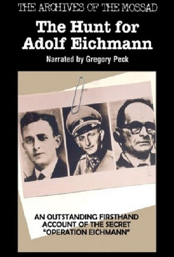 The Hunt for Adolf Eichmann