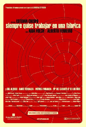 Siempre quise trabajar en una fábrica