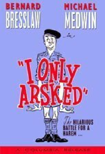 I Only Arsked