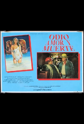 Odio, amor y muerte