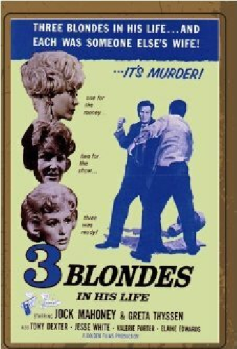 Three Blondes In His Life