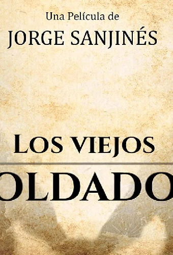 Los Viejos Soldados