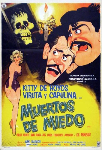 Muertos de miedo