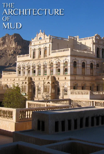 The Architecture Of Mud