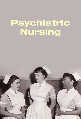 Psychiatric Nursing