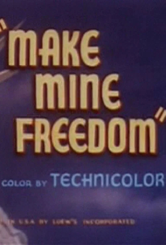 Make Mine Freedom