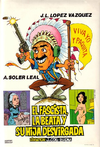 El fascista, la beata y su hija desvirgada