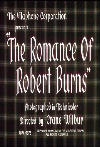 The Romance Of Robert Burns
