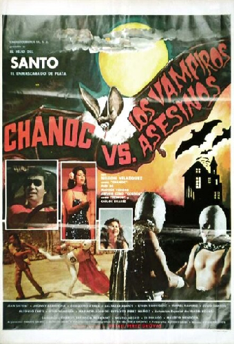 Chanoc y el hijo del Santo contra los vampiros asesinos