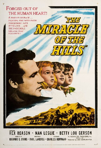 The Miracle of the Hills