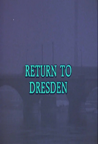 Return to Dresden