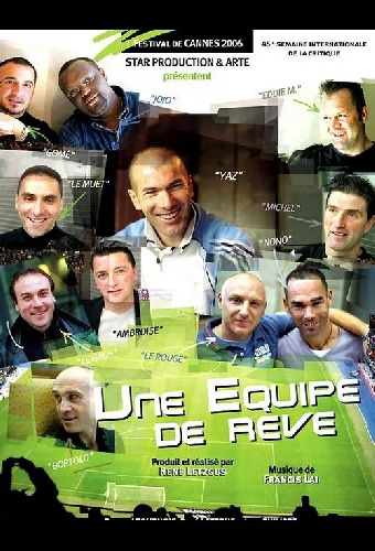 Zidane, une équipe de rêve