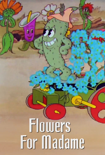 Flowers for Madame