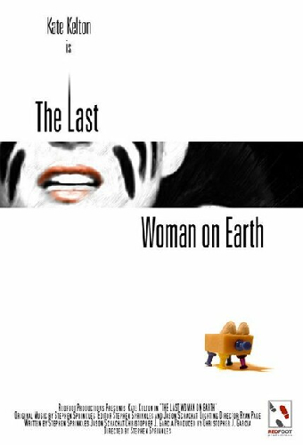 The Last Woman On Earth