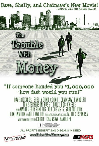 The Trouble with Money