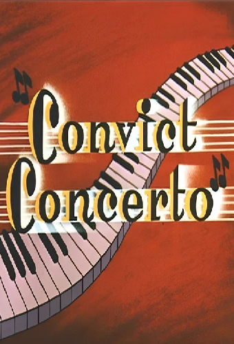 Convict Concerto