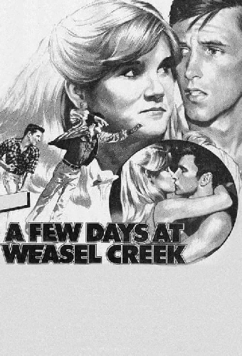 A Few Days at Weasel Creek