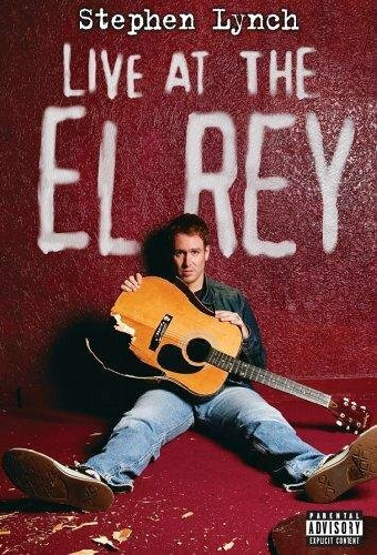 Stephen Lynch: Live at the El Rey