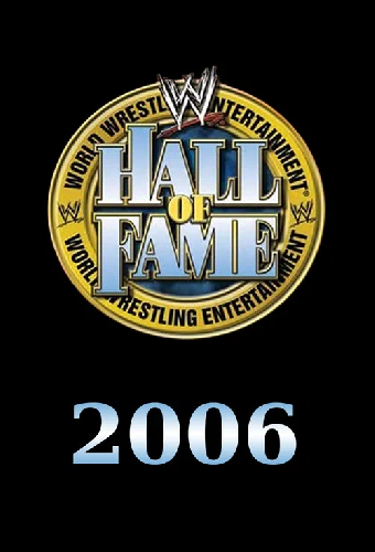 WWE Зал славы 2006