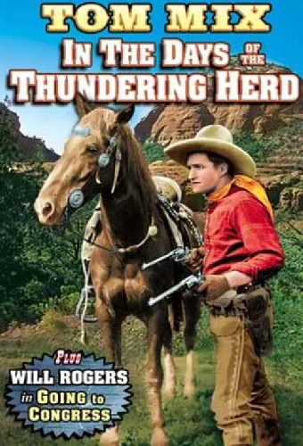 In the Days of the Thundering Herd