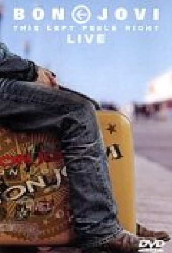 Bon Jovi - This Left Feels Right Live